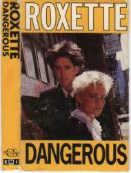Roxette : Dangerous (U.S Version)